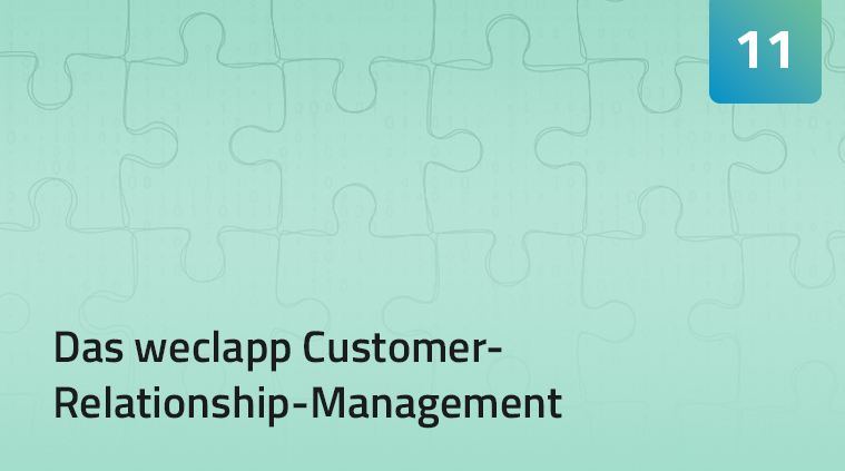 Das weclapp Customer-Relationship-Management Teil 11