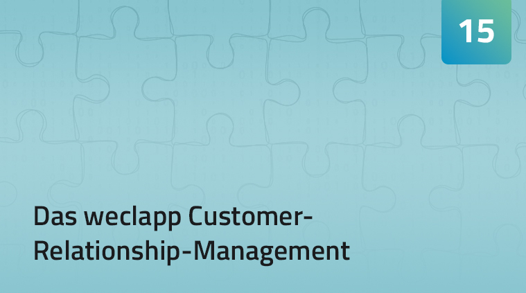 Das weclapp Customer-Relationship-Management Teil 15